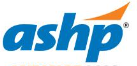 American Association of Health-System Pharmacists (ASHP)