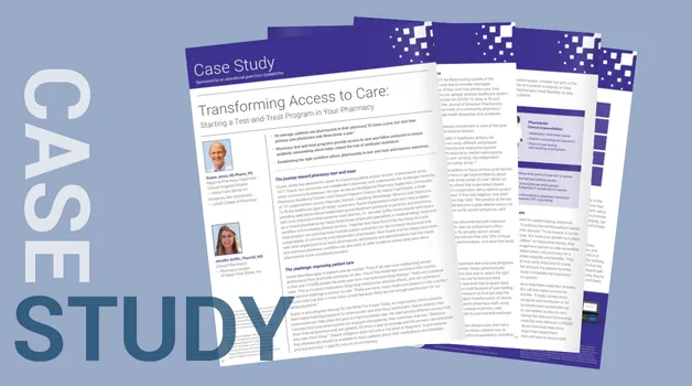 Transforming Access to Care: Starting a Test-and-Treat Program in Your Pharmacy