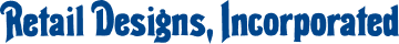 Retail Designs, Inc.