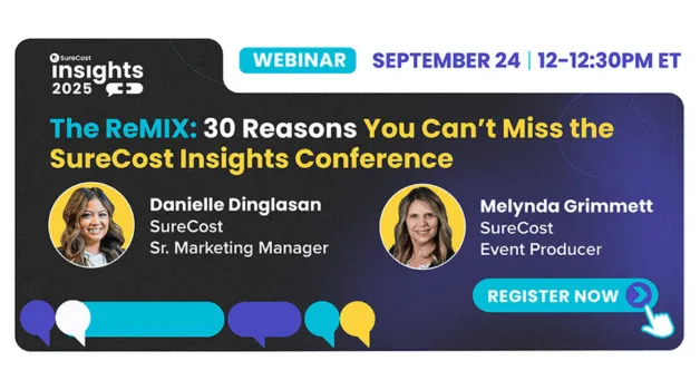 The Remix: 30 Reasons You Can’t Miss the SureCost Insights Conference