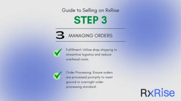 Here is Step 3 in Our Guide to Selling on RxRise