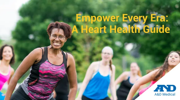 Empower Every Era: A Heart Health Guide for Lifelong Wellness