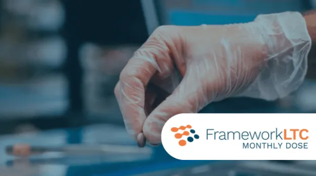 FrameworkLTC Monthly Dose October Newsletter