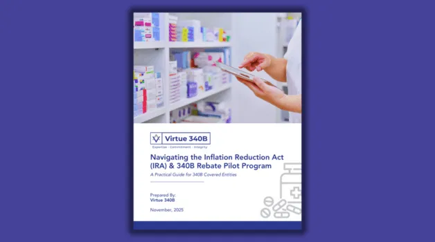 IRA MFP & 340B Rebate Pilot Program Guide & Toolkit