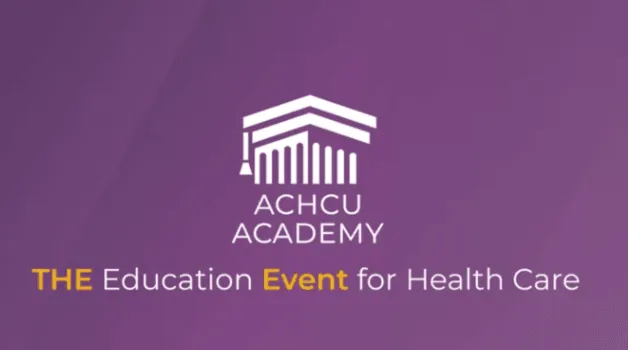 ACHCU Academy | THE Education Event for Health Care