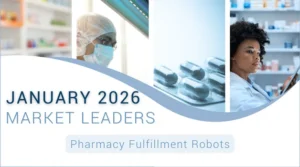 January 2026_Pharmacy Fulfillment Robots