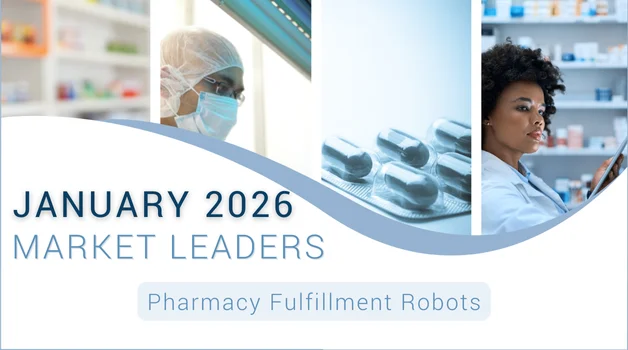 Leading With Automation in 2026: Pharmacy Fulfillment Robots