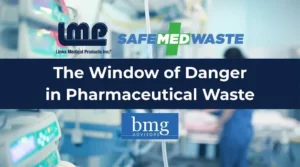 The Window of Danger in Pharmaceutical Waste