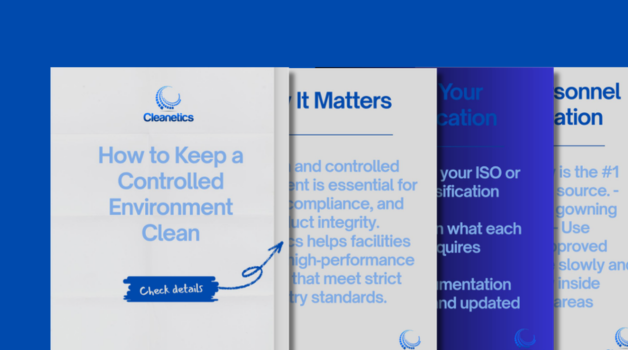 How to Keep a Controlled Environment Clean