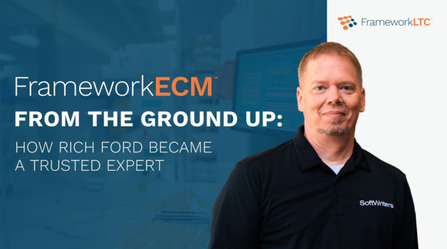 From the Ground Up: How Rich Ford Became FrameworkECM’s Trusted Expert
