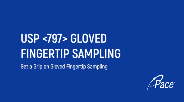 USP <797> Gloved Fingertip Sampling