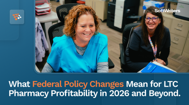 What Federal Policy Changes Mean for LTC Pharmacy Profitability in 2026 and Beyond