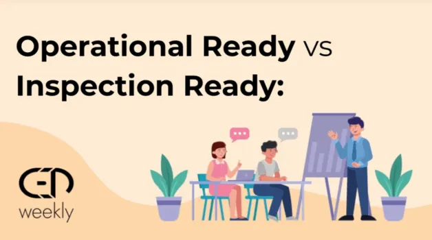 Operational Ready vs Inspection Ready: How to Tell the Difference and How to Respond